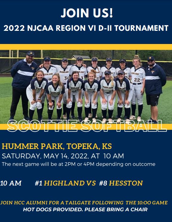 HighlandAlumni's tweet photo. Join us this Saturday (05/14) for the 2022 Region VI Division II  Softball Tournament at Hummer Park in Topeka!  Scotties will take on the Hesston Larks at 10:00 AM. The Alumni Association will be serving hot dogs following the game! Please bring a chair. See you there! https://t.co/MKVl5cjGUn