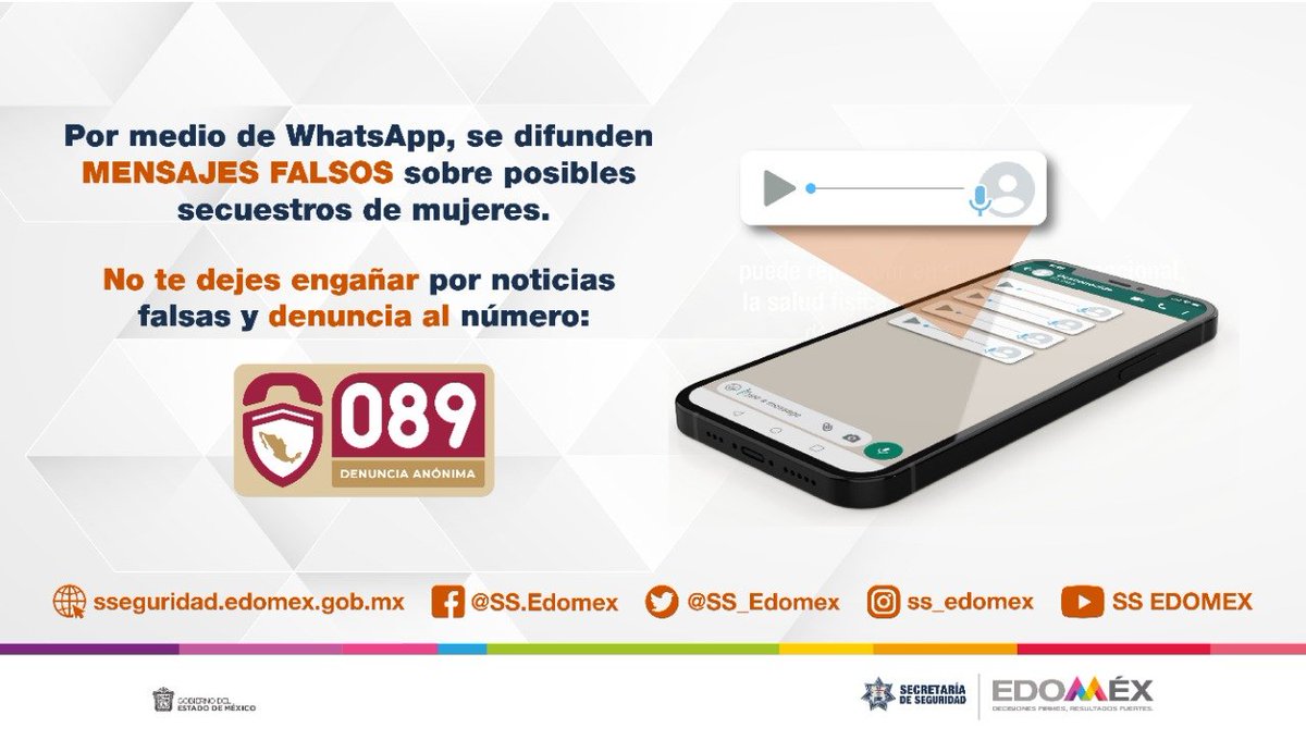 C5Edomex's tweet photo. #TenCuidado ⚠️ || Se han detectado mensajes de voz falsos en WhatsApp, #NoCompartas, podrían infundir miedo en la sociedad.
#Denuncia al ☎️ 0⃣8⃣9⃣ de forma #Anónima. https://t.co/74ij7ahrvn