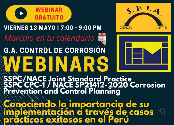 ciemi_pma's tweet photo. Invitamos a nuestro próximo WEBINAR.  
Planeación de Prevención y Control de Corrosión "SSPC/NACE Joint Standart Practice, La importancia de su implementación a través de casos de éxitos en el Perú. @SPIApanama @spiachiriqui @colegiociviles @utppanama @fim_utp @InadehOficial https://t.co/DU5rDtbDlg