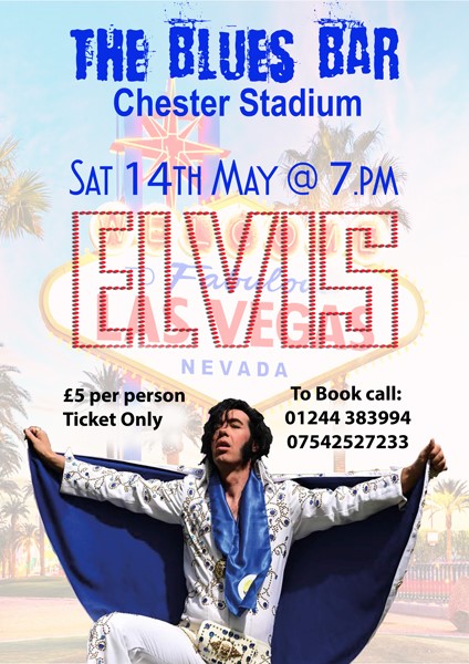 Instead of going to the Heartbreak Hotel, head on over to the Blues Bar <a href="/ChesterFC/">Chester FC</a> where an Elvis tribute act will enter the building for your entertainment!