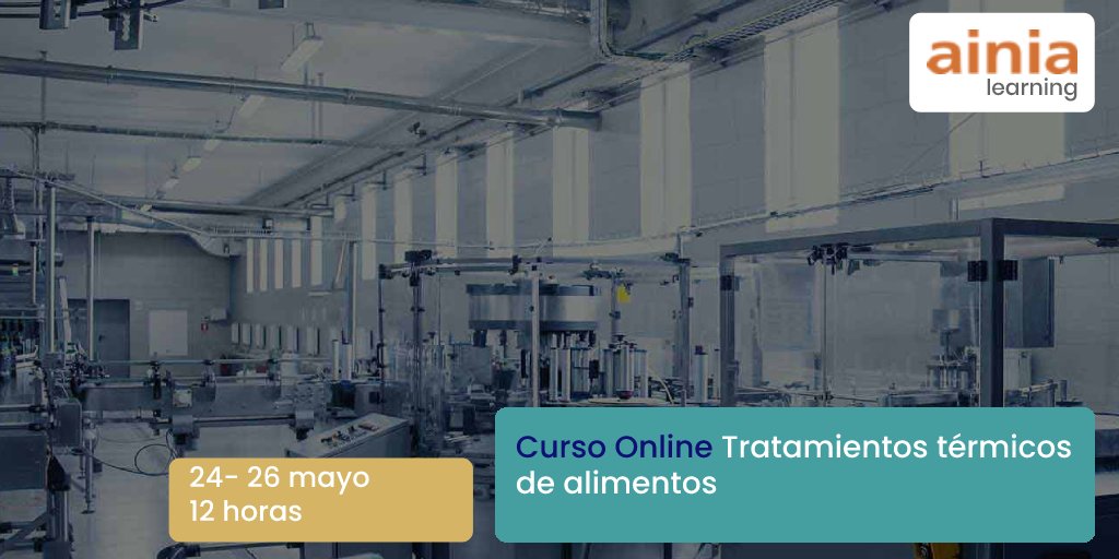 ainiatecnologia's tweet photo. El 24 de mayo comienza el Curso online sobre tratamientos térmicos de alimentos. 3 días de formación donde podrás familiarizarte con la instrumentación empleada habitualmente para la monitorización y evaluación de tratamientos térmicos.
✍️https://t.co/f4wArQ6wXq
#AINIALearning https://t.co/IZDRNHJ9U1
