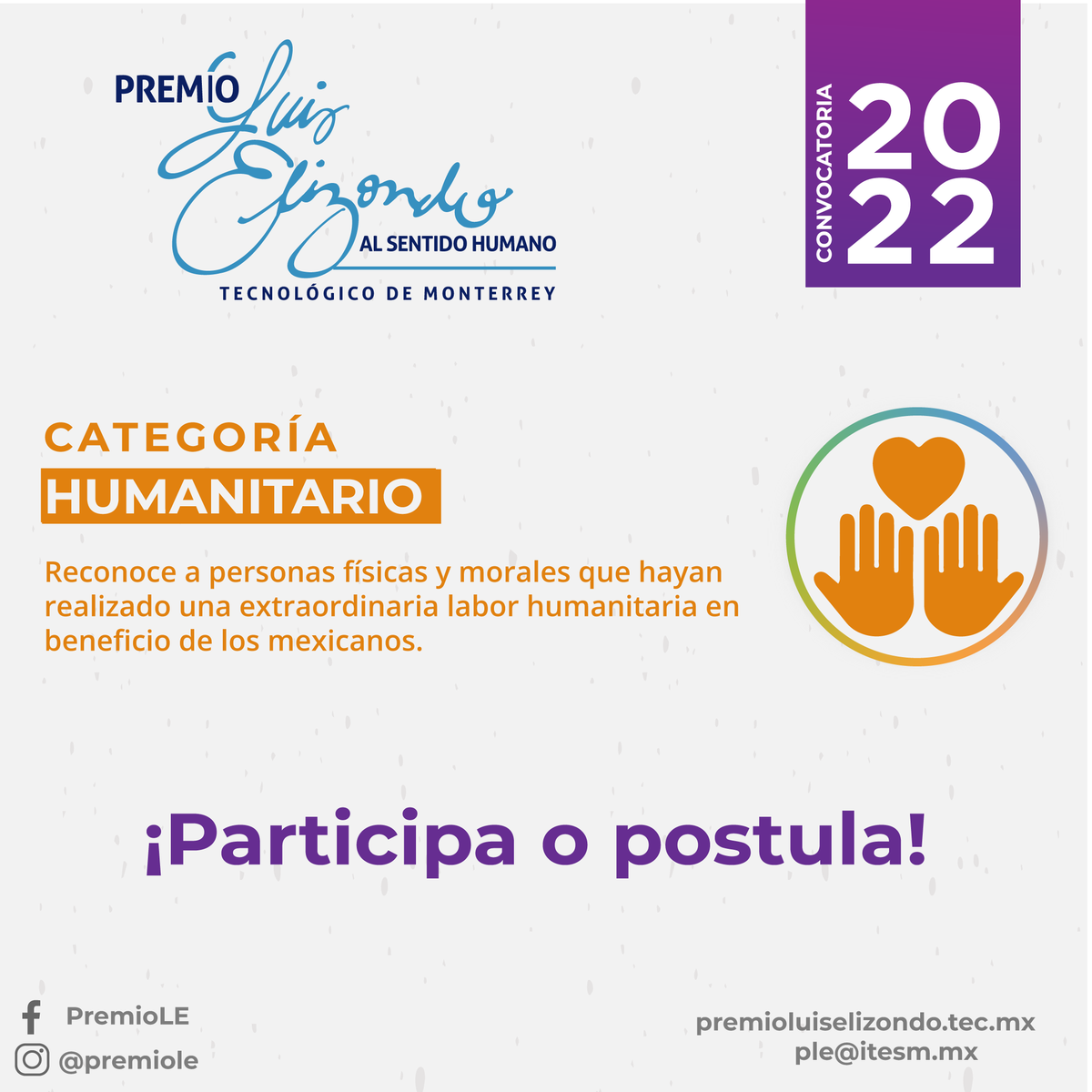 PremioLE's tweet photo. La categoría Humanitario busca reconocer y recompensar a personas físicas o morales que hayan realizado una extraordinaria labor en beneficio a personas de nuestro país.

¡Participa o postula! https://t.co/xrBIPcqwtL