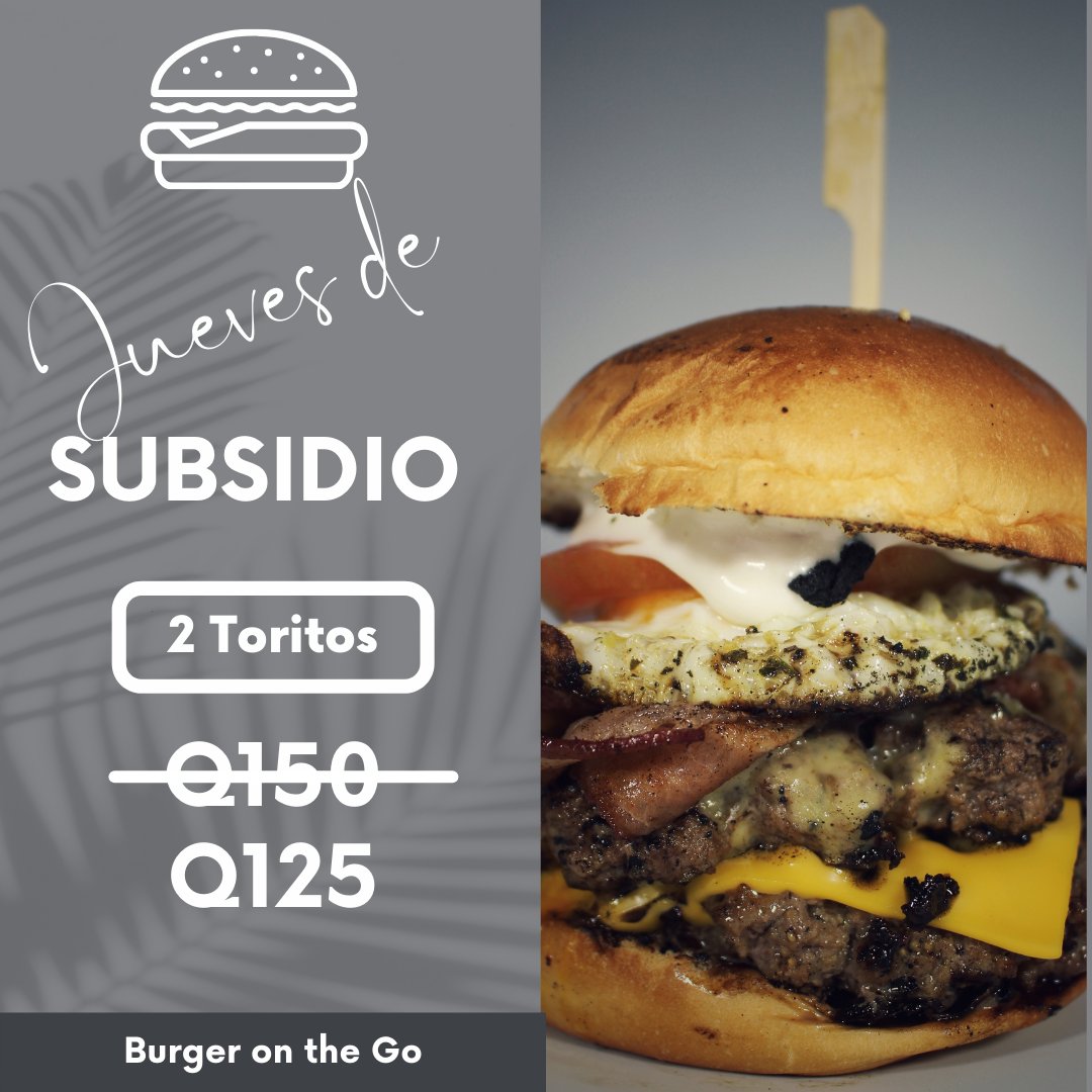 onthegogt's tweet photo. Los Jueves hay subsidio que si ayuda!
Vení de 2:00 a 6:00 PM y te podes llevar 2 toritos por Q125 en lugar de pagar Q150!
Incluye 2 burgers, 2 papitas regulares y 2 bebidas :D https://t.co/9FBNocja3b