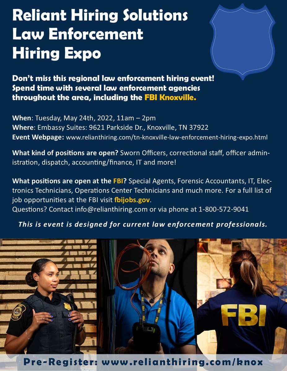 Come see us at the Law Enforcement Hiring Expo on Tuesday, May 24th from 11a–2p to discover exciting career opportunities with the #FBI.

Register at ow.ly/9yOx50J2PIy to attend the event at Embassy Suites by Hilton Knoxville West, 9621 Parkside Dr., Knoxville, TN 37922.