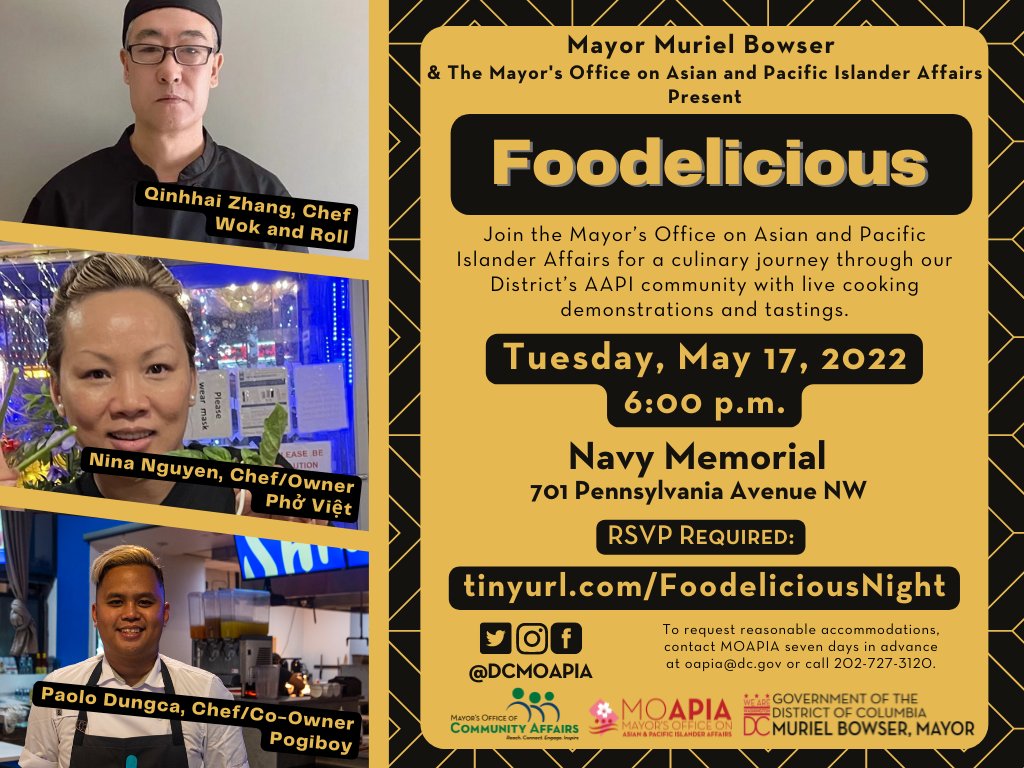 dcmoapia's tweet photo. A fan-favorite event is back! Join our office and ingenious #AANHPI chefs who will share their culture and heritage with you at #Foodelicious.
🗓️ May 17, 2022
⏰ 6:00 p.m.
🚩 Navy Memorial
🔗 https://t.co/kA6s5hO5dK https://t.co/htoE35b2Nd