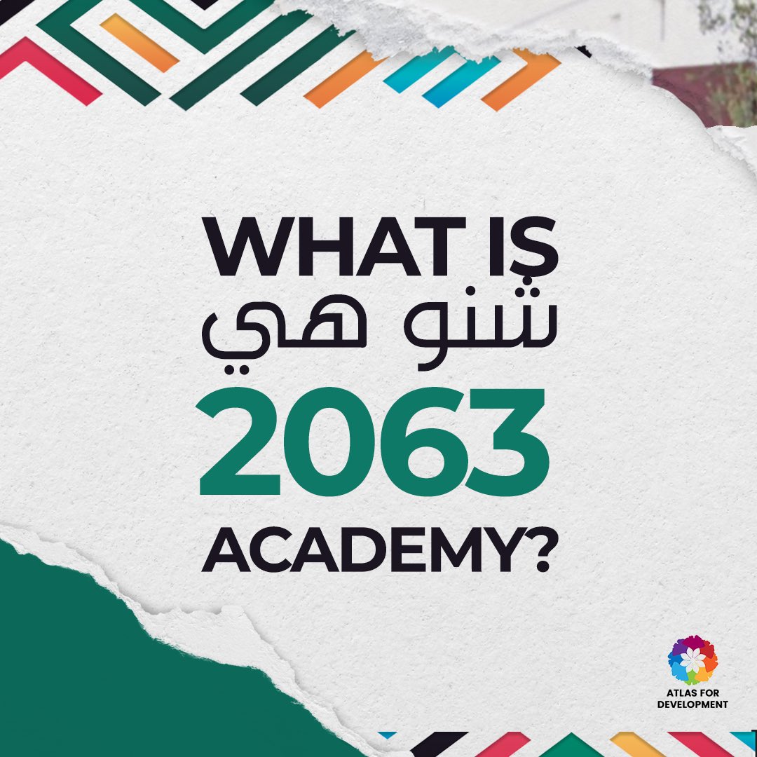 The2063Academy's tweet photo. Among #Atlas4dev projects that we proudly cherish 🤩💪🏻, is the #2063Academy 🌍, which is known for many of our followers 🤓
In case you aren’t familiar with the program, check out our post to learn more about this project and its goals
#2063academy
#africa #youth #MENA https://t.co/WfGLqNVS3S