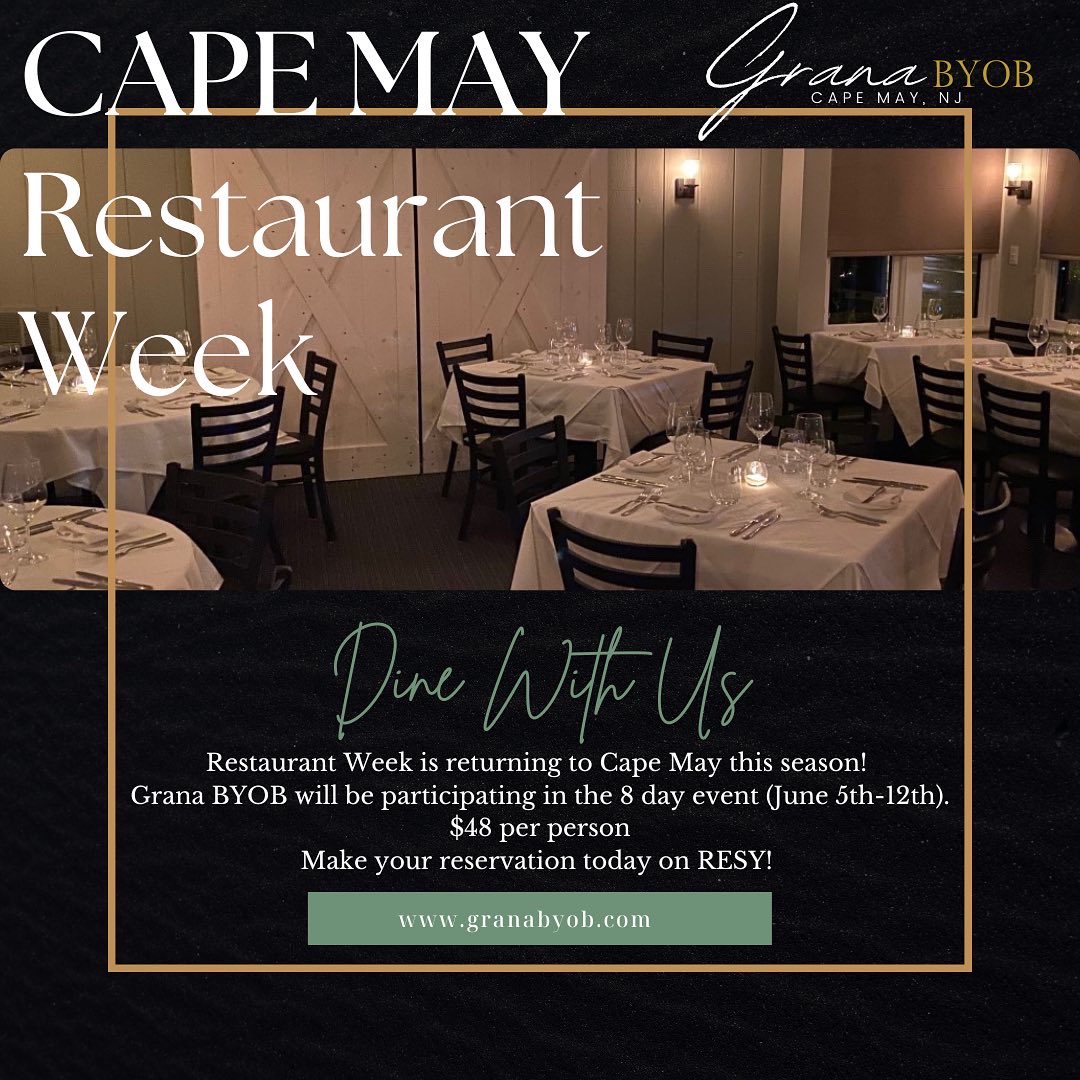 Granabyob's tweet photo. 🌿RESTAURANT WEEK MENU! 

#GranaBYOB will be participating in this seasons Restaurant Week. The 8 day event will run from June 5th-12th. 

$48 per person 

🌿Make your reservations TODAY on RESY! 

🍴
 
#capemaydining #granabyob #capemay https://t.co/mq4cinsHx3