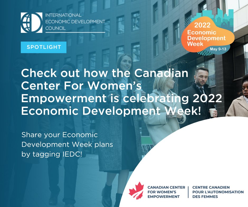 IEDC (@iedctweets) on Twitter photo Thank you <a href="/ccfwe/">Canadian Center For Women’s Empowerment (CCFWE)</a> for participating in this year's Economic Development Week Thank you <a href="/ccfwe/">Canadian Center For Women’s Empowerment (CCFWE)</a> for participating in this year's Economic Development Week