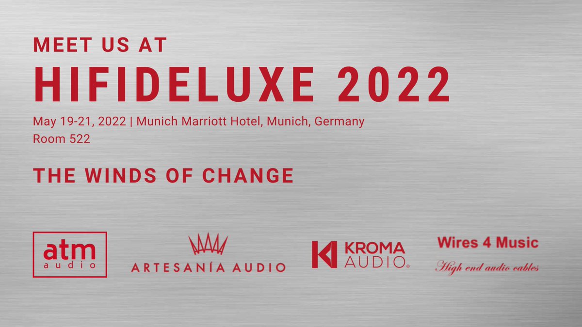 atm_audio's tweet image. We are pleased to inform you that we will be at HifideLuxe together with Artesania Audio, Kroma Audio and Wires 4 music
#hifideluxe 
#atmaudio #highend2022
#audiofair #munich #highendaudio 
#highendsociety