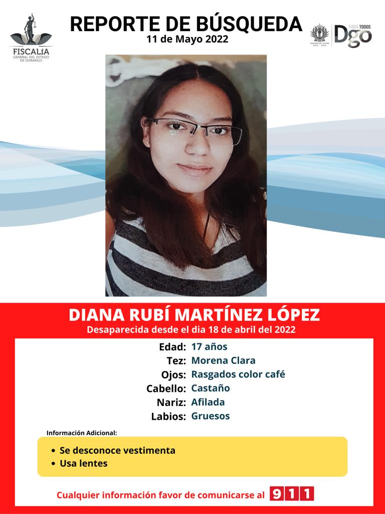 DgoFiscalia's tweet photo. Solicitamos de su apoyo para localizar a DIANA RUBÍ MARTINEZ LOPEZ. ¡Ayúdanos a localizarla! #Durango https://t.co/u67MZqt1OK