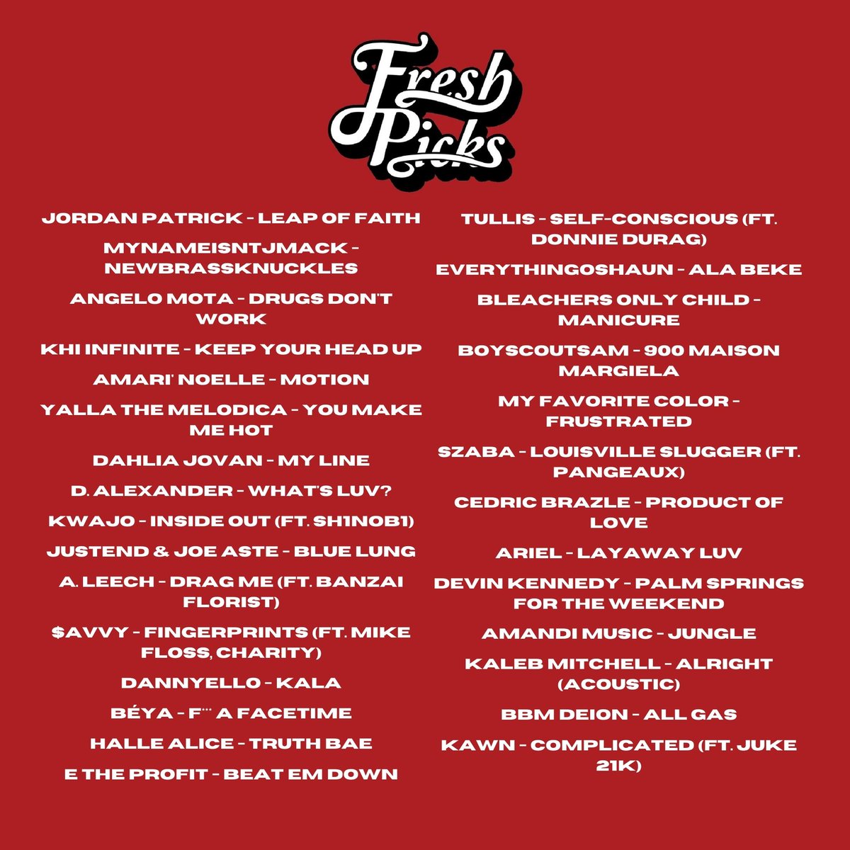 Kayvanmd's tweet photo. #Freshpicks new update is here! 30 great new songs from emerging talent!

@MyFavoriteCoIor 
@_Szaba 
@CedricBrazle 
@arieltiffy 
@DevKennedyMusic 
@amandimusic 
@KALEBMITCHELL 
@Saekyii 
@TheBbmDeion
@ConnerCanfield 

https://t.co/z8ZKs5bHL2 

Link in bio for discord/playlist! https://t.co/SXoL5TnSuG