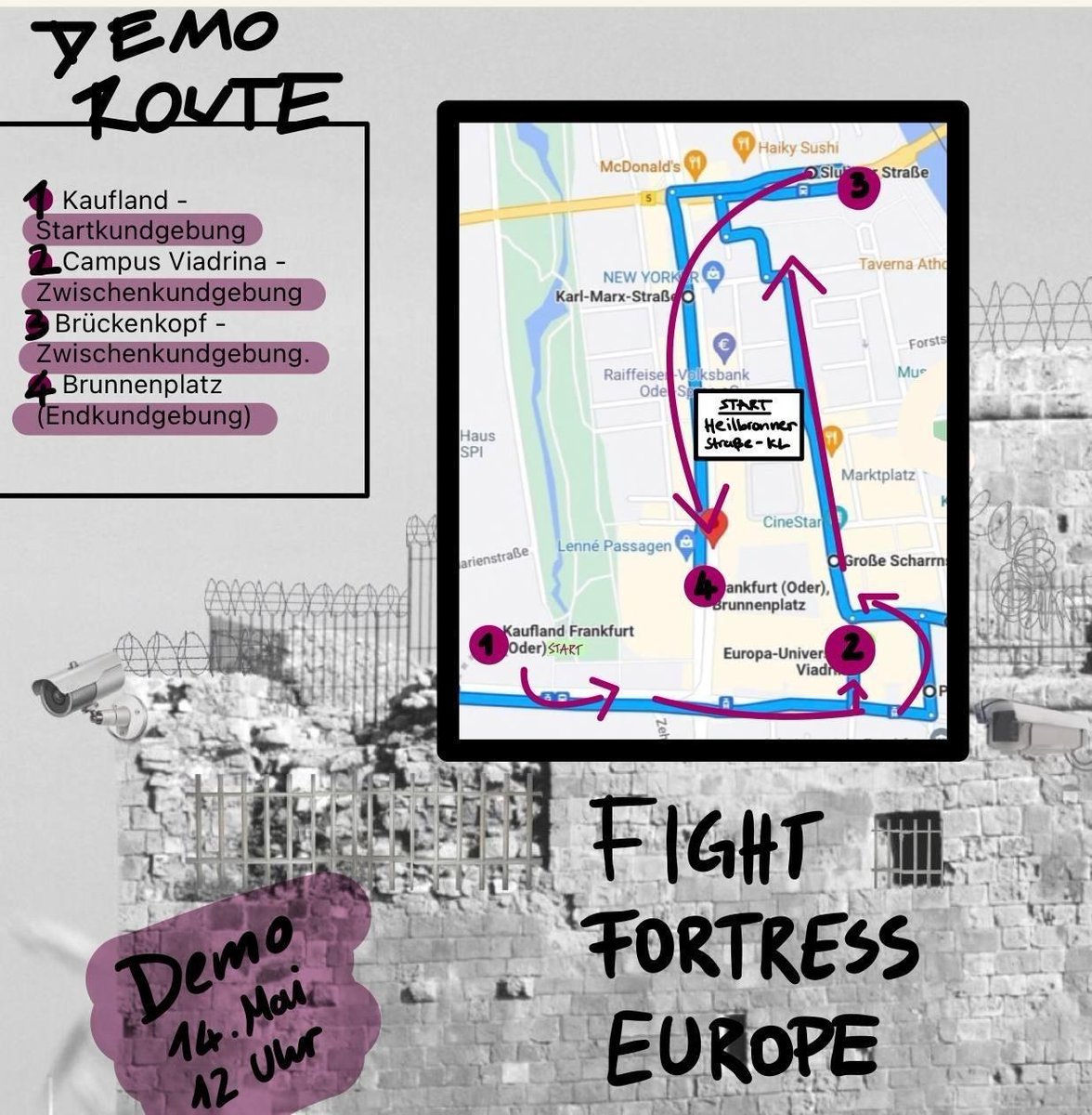 Demo route: Kaufland - Startkundgebung, Campus Viadrina - Zwischenkundgebung, Brückenkopf - Zwischenkundgebung, Brunnenplatz - Endkundgebung
