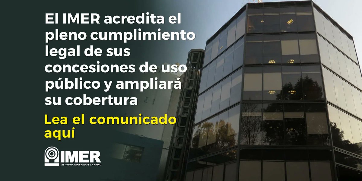 imerhoy's tweet photo. #Comunicado 
El IMER informa que, de acuerdo con el Instituto Federal de Telecomunicaciones (IFT), el total de sus emisoras de uso público se encuentran en pleno cumplimiento del artículo 86 de la Ley Federal de Telecomunicaciones y Radiodifusión.

📰 https://t.co/XVKtgfswrn https://t.co/bMFAII66rt