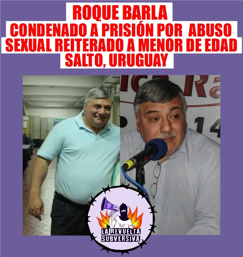 LaRevueltaSubv's tweet photo. Proceso abreviado y vergonzosamente  Roque Barla fue condenado a 2 años y 8 meses de penitenciaría. Abusador sexual, docente acosador, denunciado previamente pero nadie escuchó. 
Edil x el Partido Comunista, al que nunca pidieron renuncia. 
#JusticiaEsQueNoPase.
Tenemos verdad! https://t.co/4U1BoUosq3