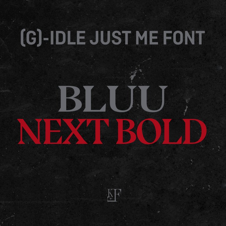 2022 (G)I-DLE WORLD TOUR [JUST ME ( )I-DLE] FONT

🔗Bluu Next Bold(mod):
allyourfonts.com/font/bluu-next… 

#여자아이들 #GIDLE #JUSTMEIDLE
#GIDLE_WORLDTOUR_JUSTMEIDLE