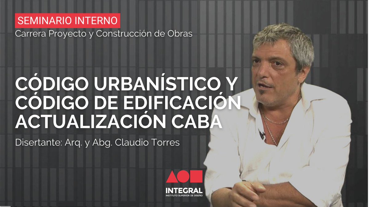 Integral_edu's tweet photo. 📢Seminario Interno: "Código urbanístico y Código de Edificación - Actualización CABA"

Disertante: Arq. y Abg. Claudio Torres

📚Exclusivo #estudiantes Carrera Proyecto y Construcción de Obras
📍 #Seminario Presencial y por #streaming
📅 12 de mayo 10:00hs

#arquitectura #codigo https://t.co/em3kNUutJm