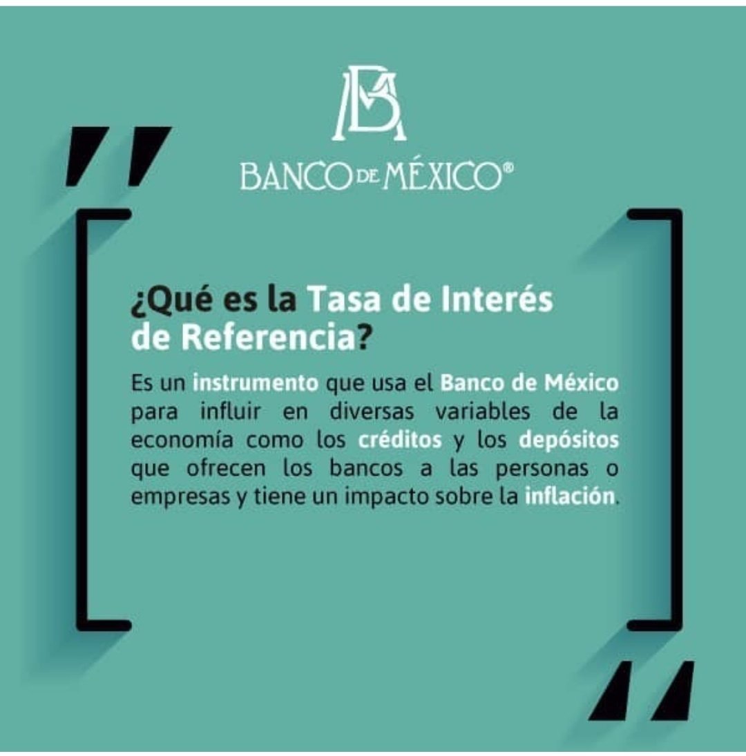 Quadra_S_'s tweet photo. Mañana @Banxico dará a conocer su Anuncio de #PolíticaMonetaria ¿Sabes qué es la Tasa de Referencia? https://t.co/aTAWYgqNDQ