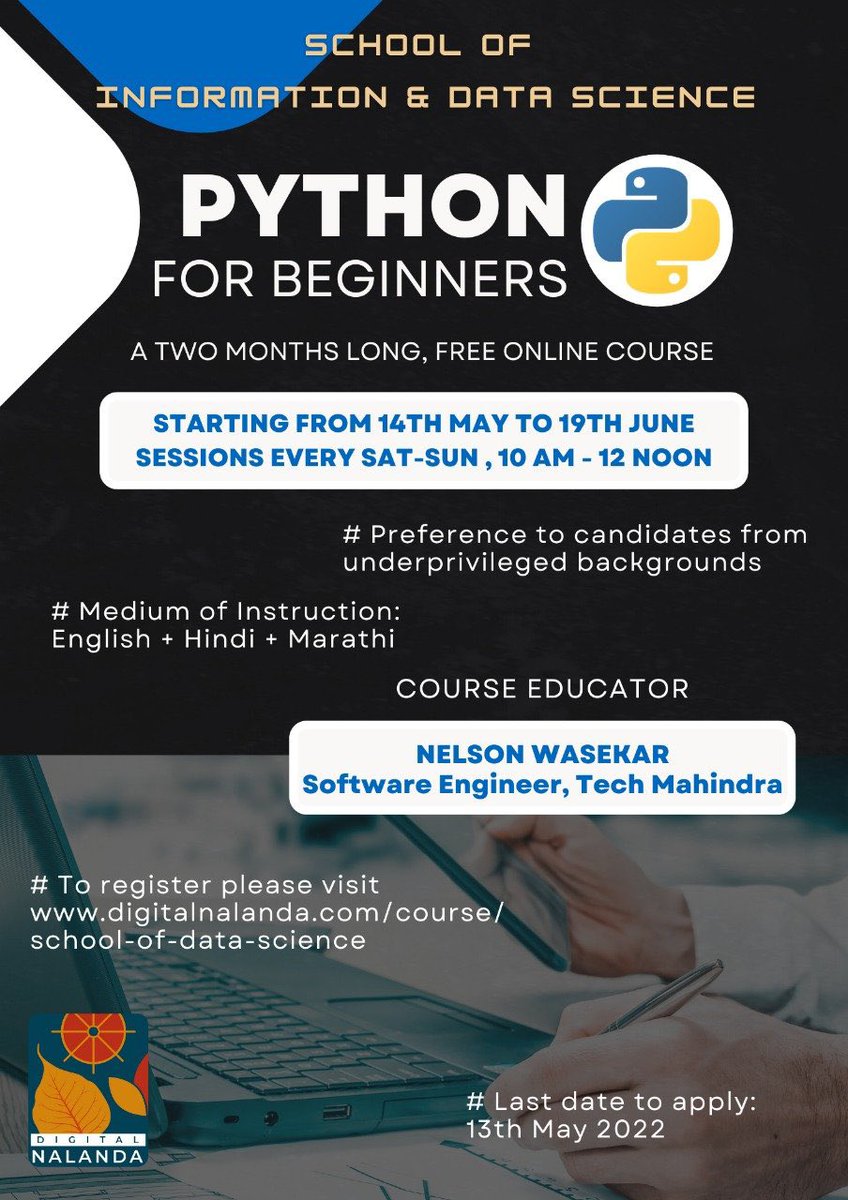 Profdilipmandal's tweet image. School of Data Science (@Nalanda_Wardha )

*Python for Beginners*  Preference to candidates from marginalised communities. 

A two month long, FREE online course

➡️ From *14th May

➡️  *Every Sat &amp;amp; Sun from 10 am to 12 noon* 

📌  Registration link: forms.gle/nK8HzpZVRT7Rvy…