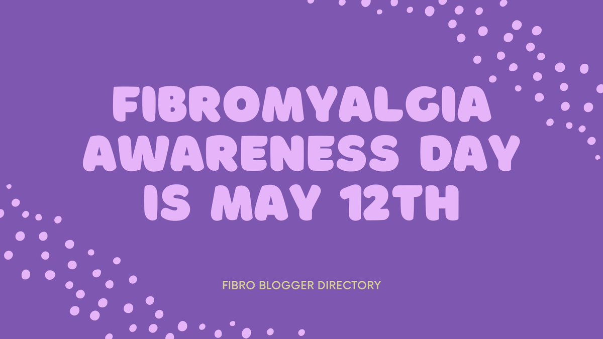 #FibromyalgiaAwareness #FibromyalgiaAwarenessDay