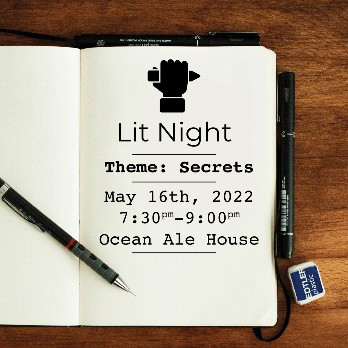 Greetings Friends and Fans of Lit Night,

May is here and another rousing evening of poetry and prose is around the corner. Lit Night will be held at Ocean Ale House this coming Monday 5/16 from 7:30-9:00.

This month's theme is Secrets. 

litnight.org/themes