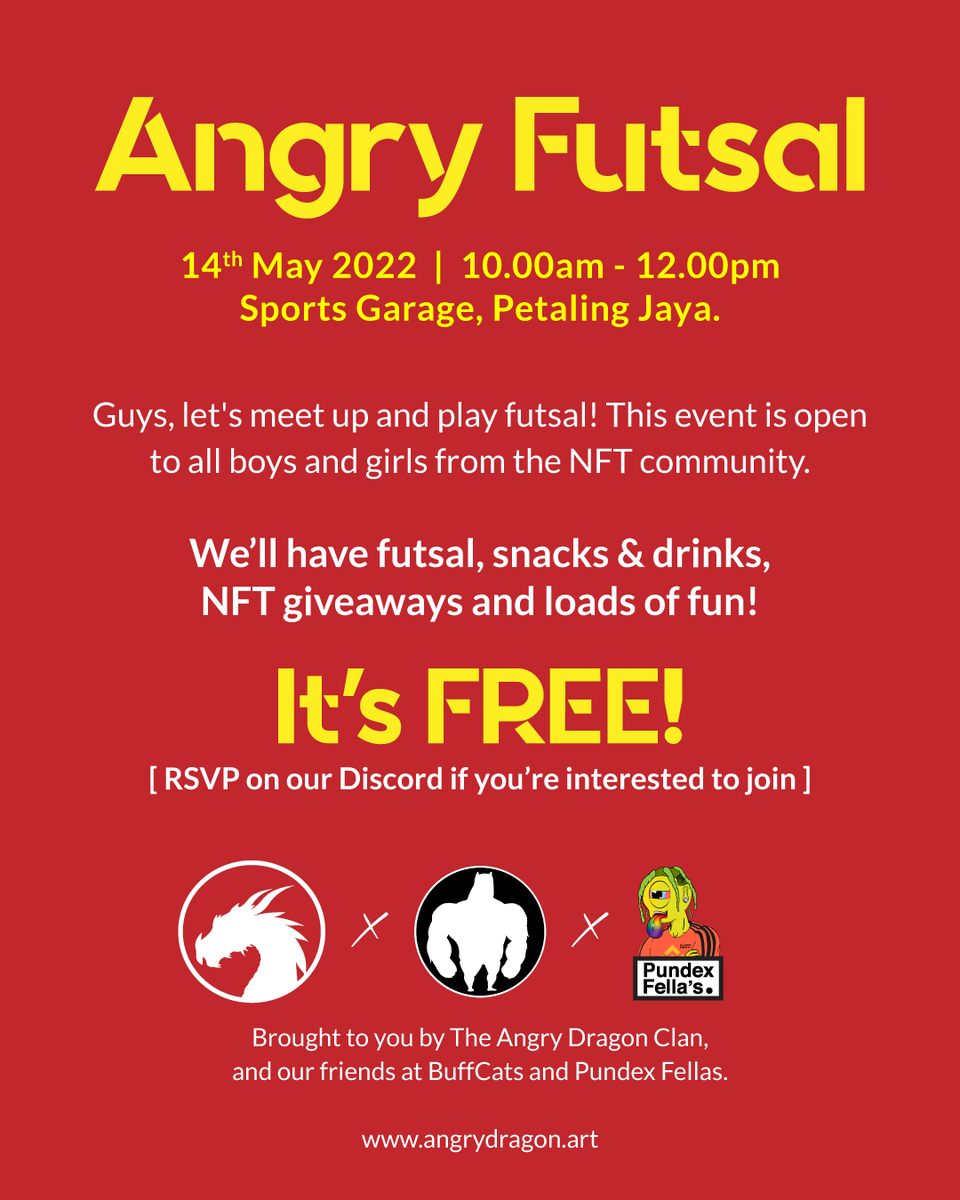 Angry Futsal happening on 14th May 2022, 10am - 12pm at Sports Garage Petaling Jaya, brought to you by TADC x <a href="/BuffCatsNFT/">Buff Cats</a> x <a href="/PundexFellasNFT/">Pundex Fellas Club</a>

We’ll have futsal, snacks &amp; drinks, NFT giveaways and loads of fun! It's FREE for everyone too!

RSVP at discord.gg/RPeZfMcMU8