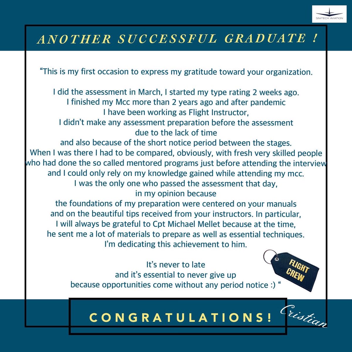 SimtechAviation's tweet image. More great news from ourCadets! 👋

CRISTIAN, Simtech’s MCC student who did his course in 2019.

Cristian didn’t give up on his goals despite a pandemic.He will be starting his Type Rating very soon and we wish you the absolutely very best!

See you in the skies,Cristian  🌍🙌🧑🏻‍✈️