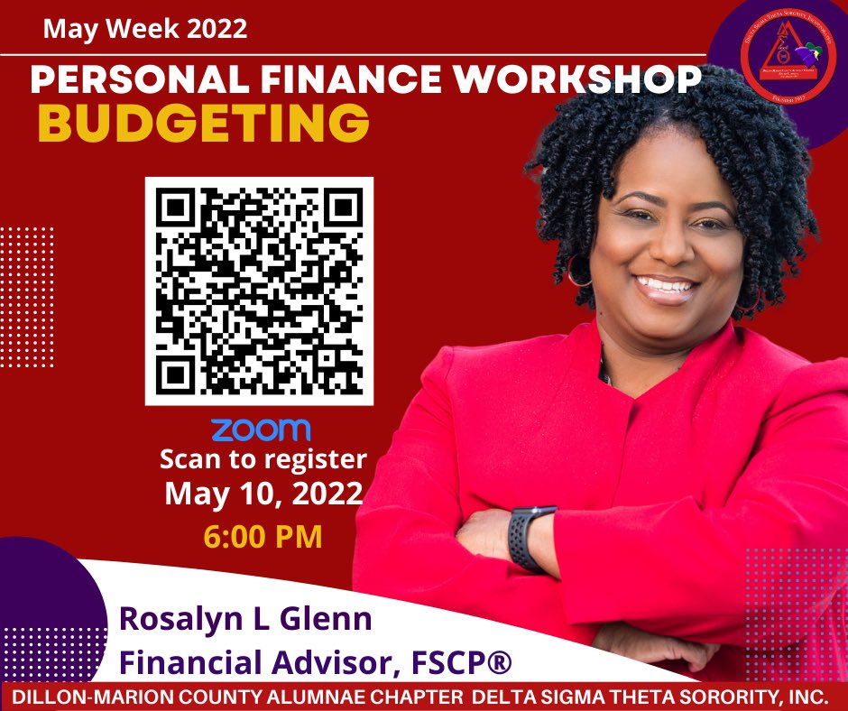 REGISTER NOW!!! 
Join us for a Personal Finance Workshop: Budgeting with Soror Rosalyn Glenn, President/ CEO of Destiny Wealth Advisors &amp; Consulting, LLC.   

Scan the QR Code or register at us06web.zoom.us/meeting/regist…

Soror Rosalyn Glenn's Bio: docs.google.com/document/d/1l9…