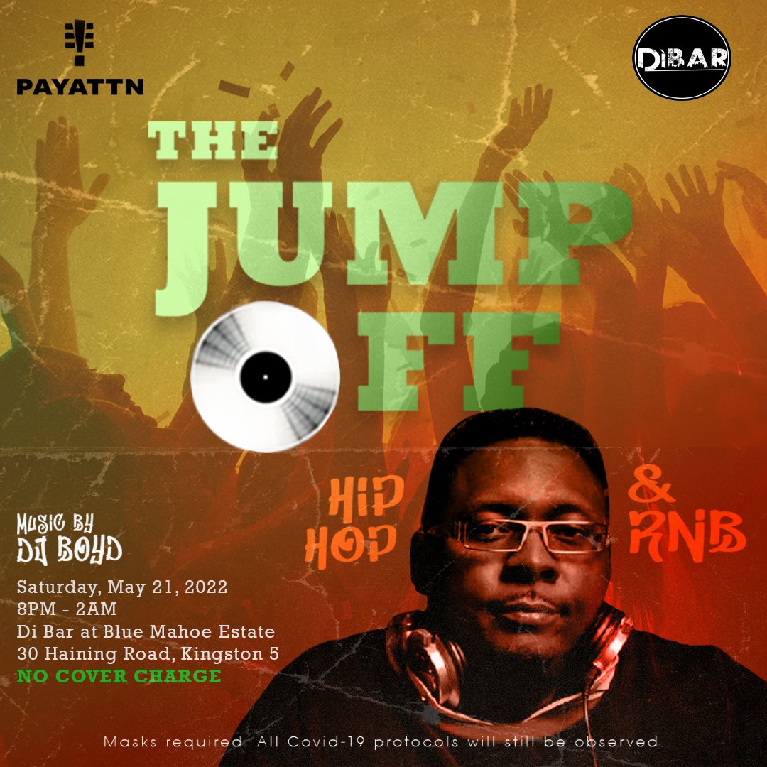 TheJumpOffJA's tweet photo. The Jump Off is back on Saturday, May 21! This time, we're at Di Bar at Blue Mahoe Estate! 

NO COVER CHARGE!

Music by DJ Boyd! https://t.co/KrikLPAwkf