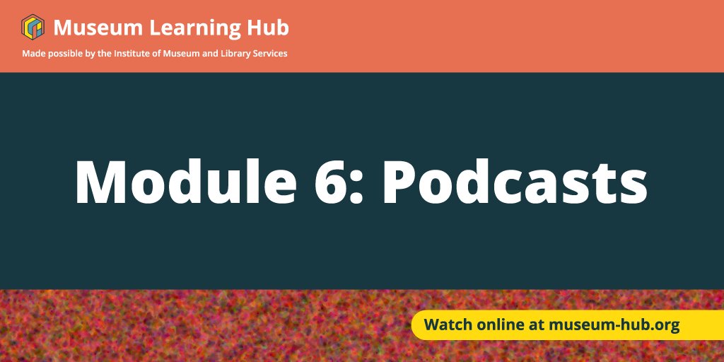 Podcasting has become an increasingly popular tool for #museums to tell diverse stories and meaningfully engage audiences. On the <a href="/MuseLearningHub/">Museum Learning Hub</a>, learn how to plan and produce your very own podcast!

Watch all Module 6 webinars at museum-hub.org/learning-modul…