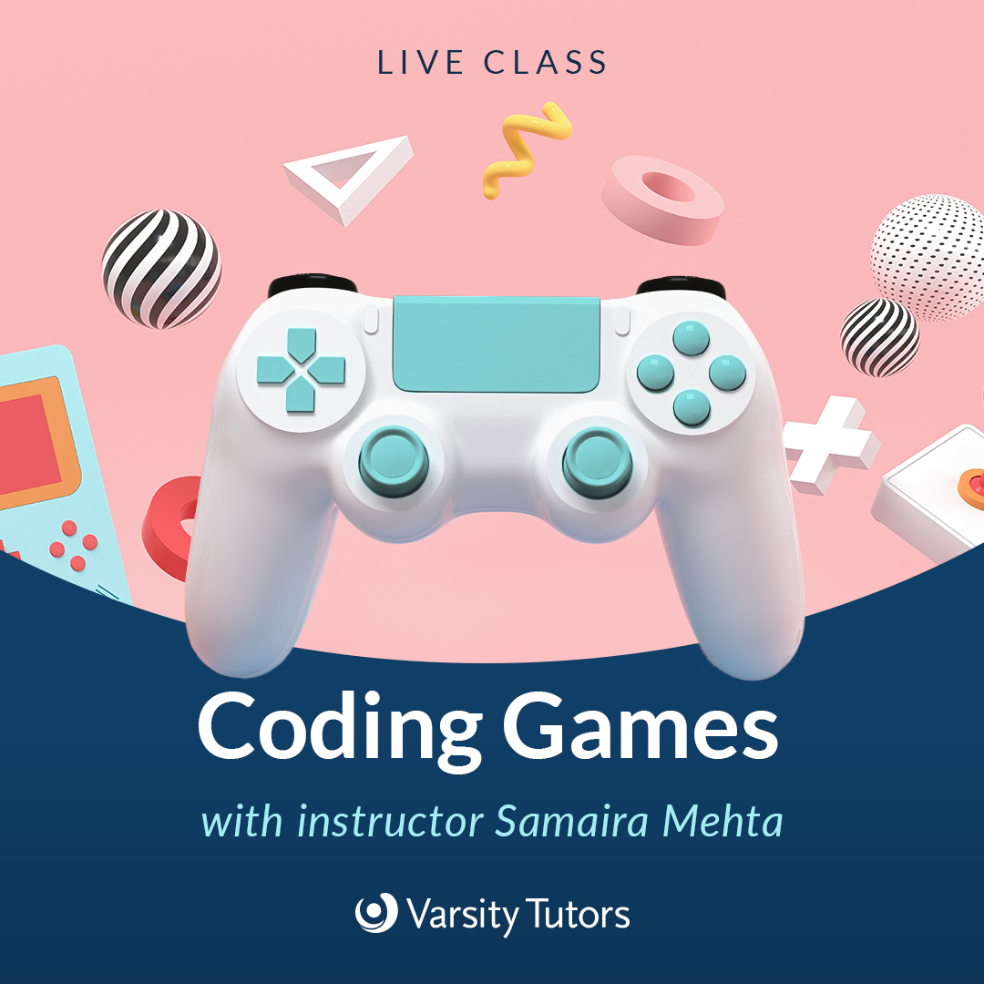 varsitytutors's tweet image. What if coding was as easy as playing your favorite game? Game designer and teenage tech entrepreneur Samaira Mehta will join us on May 12 to show you that it is. bit.ly/3LLyaTG