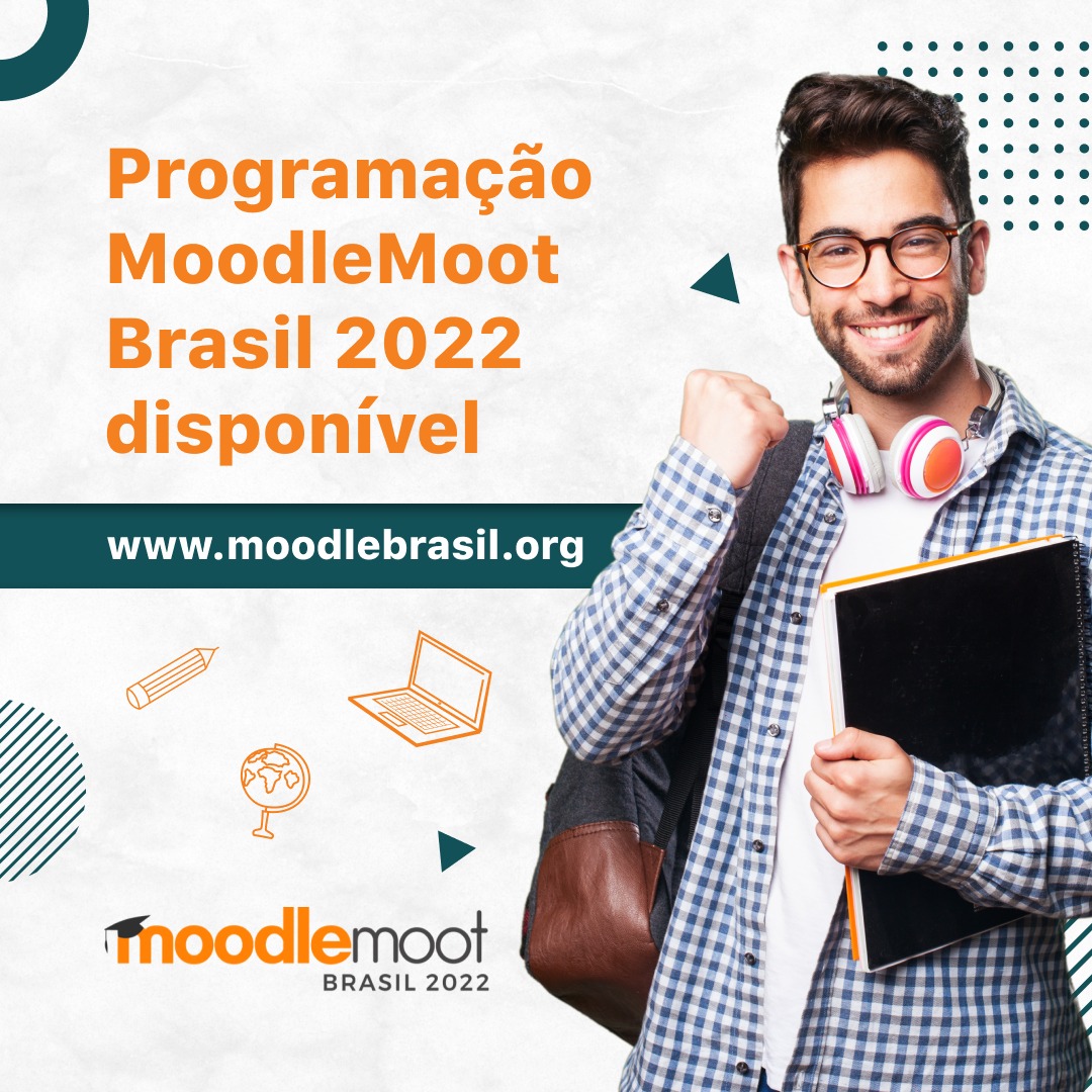 moodlemoot_br's tweet photo. Programação do MoodleMoot Brasil 2022 disponível em https://t.co/RuyFJ9qKza #MootBR22 https://t.co/pAB7esEbDn