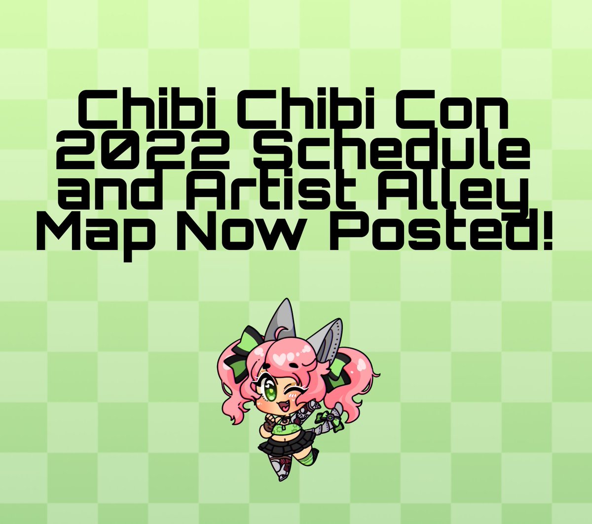 Hello all! Our maps, Artists/Vendors and schedule for Chibi Chibi Con 2022 is now up on our website! Make sure to check it out!!! 💕💕💕