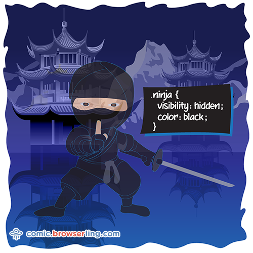 4amCode's tweet photo. Ninja CSS pun .ninja { visibility: hidden; color: black; } #css #csspun #dev #developer #developers #web https://t.co/cq0ZixvYMI