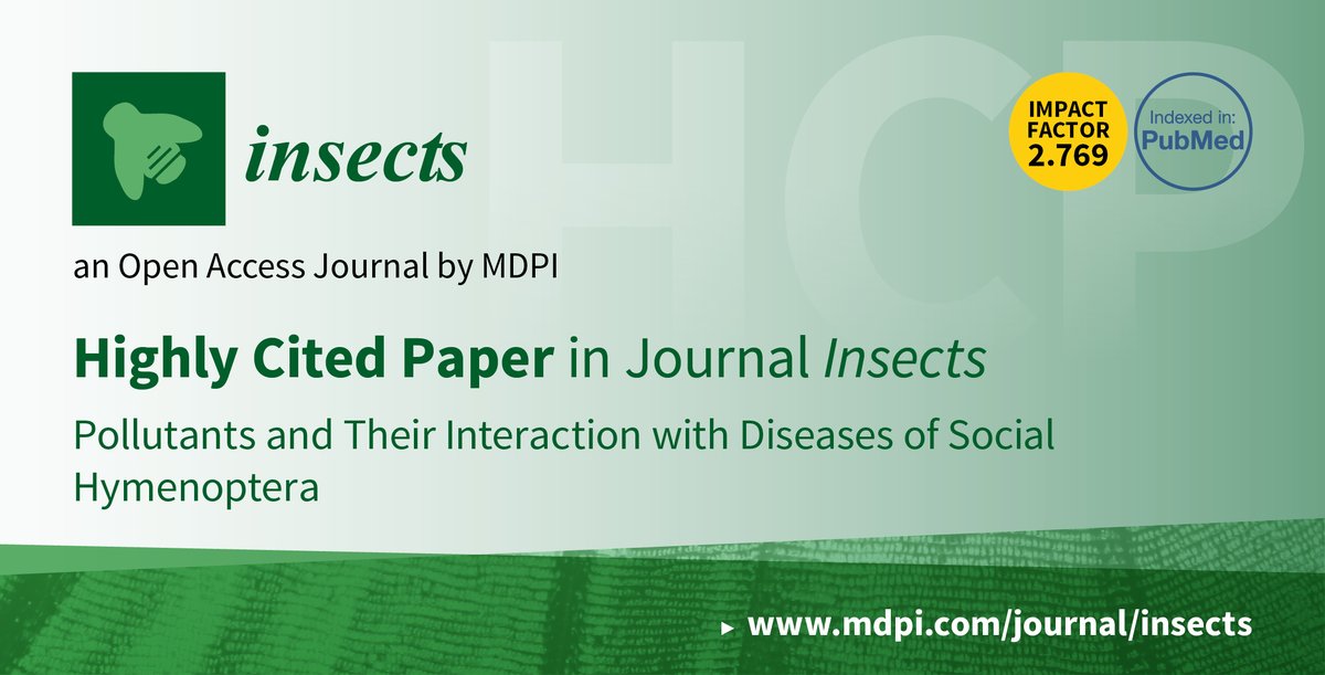 Insects_MDPI's tweet photo. #HighlyCitedPaper of #Insects
"Pollutants and Their Interaction with Diseases of Social #Hymenoptera" by Heike Feldhaar and Oliver Otti
Read and Download for free at: https://t.co/gkycqG7F4S
#socialinsect #pesticide https://t.co/DGZY9kdTAK