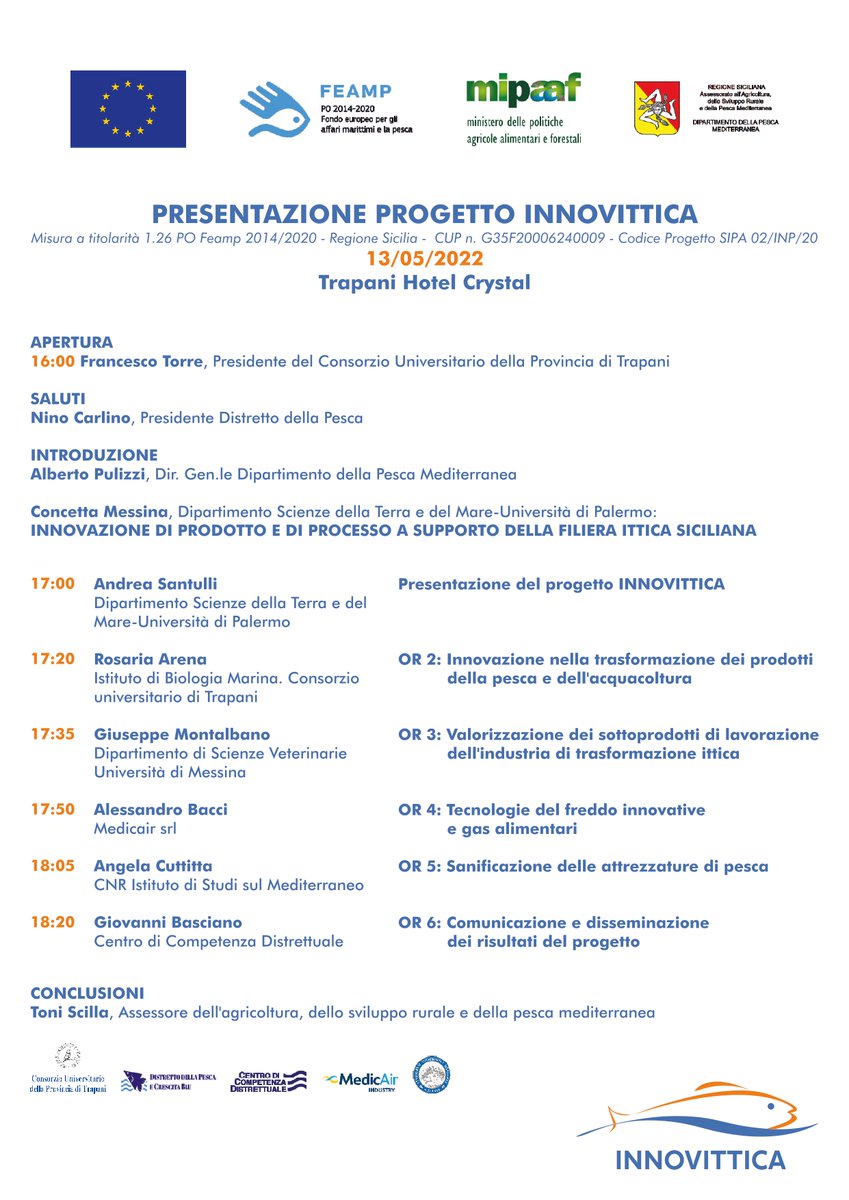 Al via l’evento di presentazione di ”Innovittica”il 13 maggio alle 16 presso l'Hotel Crystal a #Trapani.
#Innovittica è un progetto di ricerca nel mondo della #pesca e della trasformazione ittica.

Leggi la notizia sulla nostra piattaforma  globalcommunityexpo.com