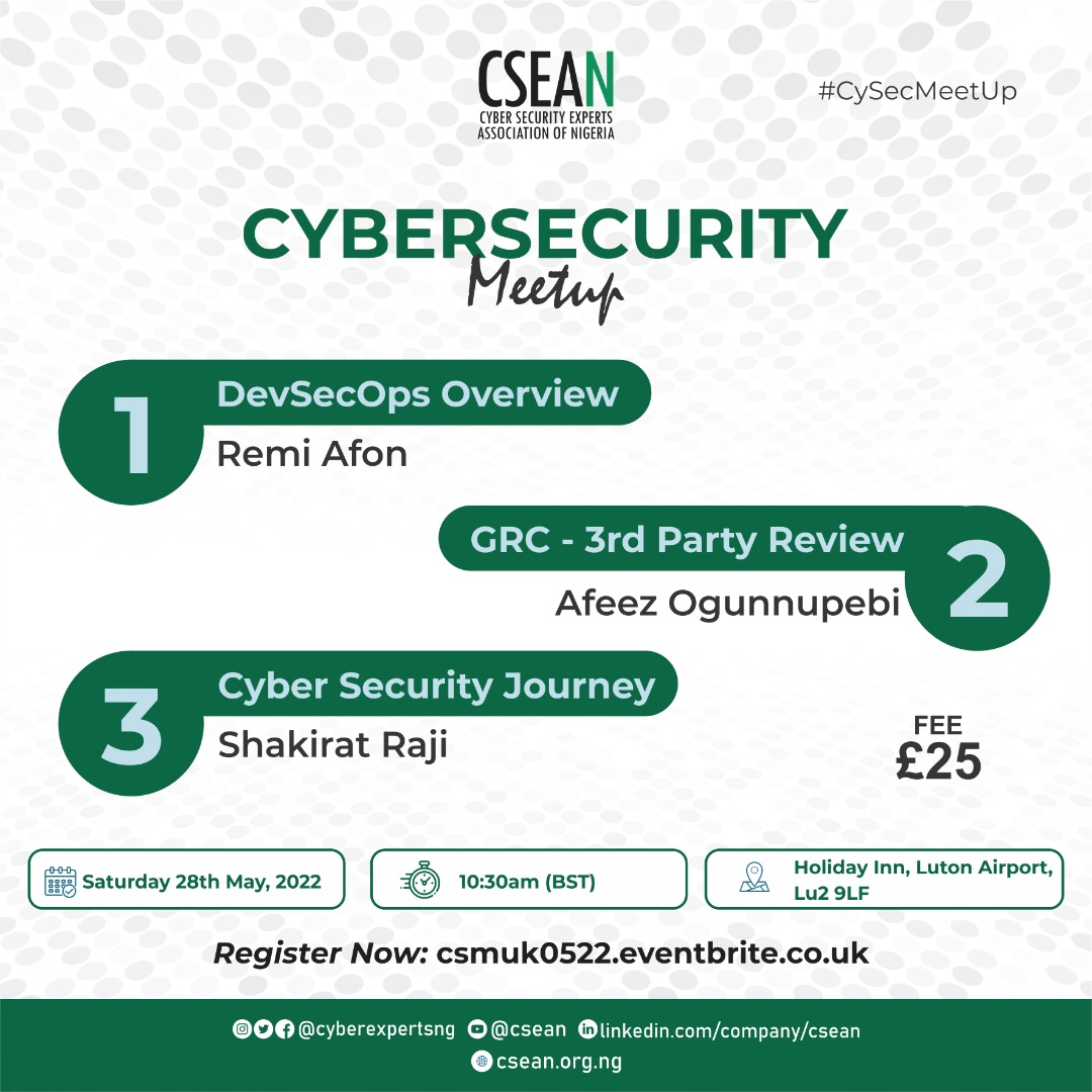 cyberexpertsng's tweet photo. Our UK chapter is organising #CySecMeetUp on Saturday, the 28th of May, in Luton!

Entrance fee is £25 which is payable at the venue ONLY.

Come, network, and learn from the experiences of others. https://t.co/ksy2G5mLnD