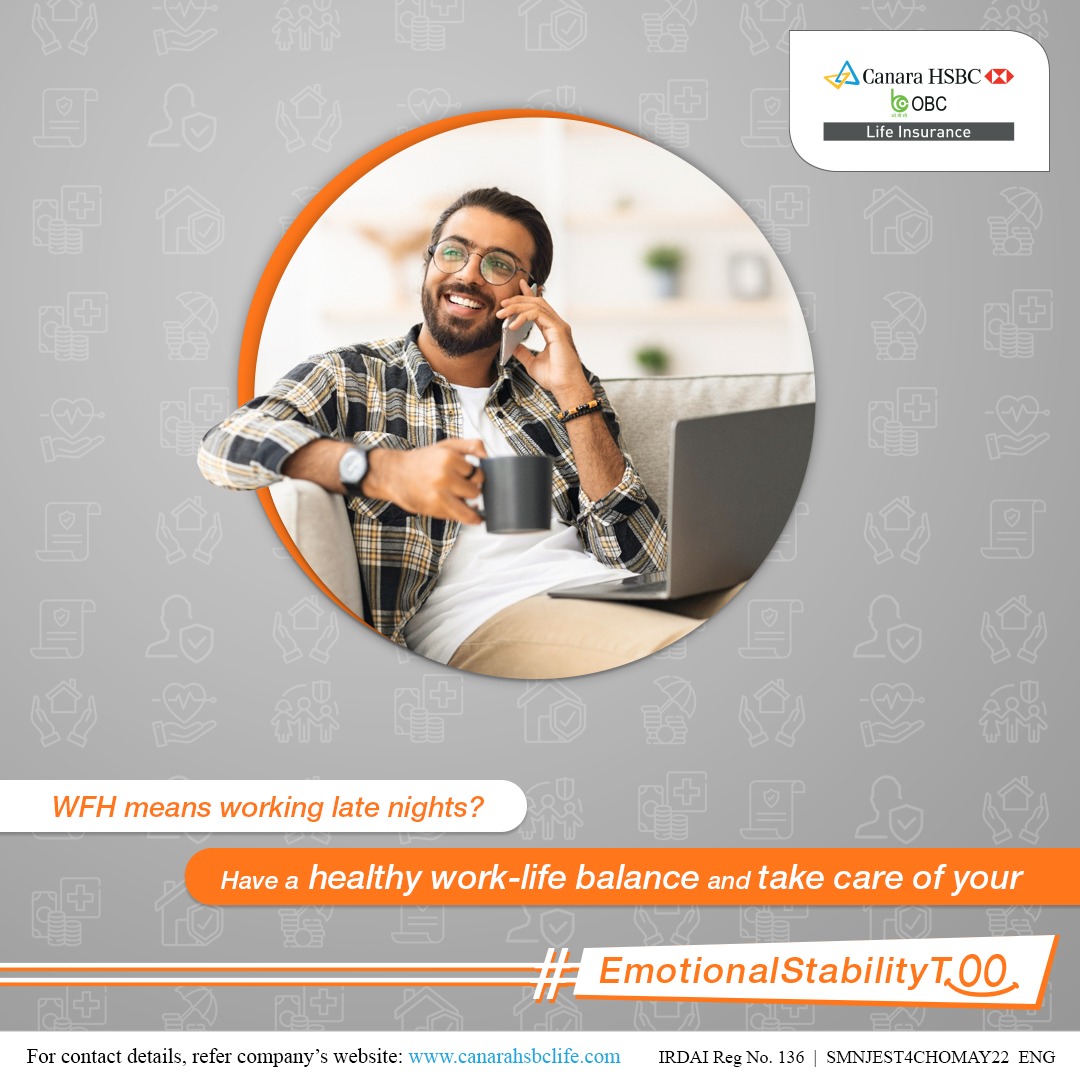 CanaraHSBCLI's tweet photo. While it's fortunate to have a stable income during a pandemic, it doesn't mean you work till the wee hours of the night every other day. Give your personal life equal importance. Live a life without stress with us &amp; ensure a secure future for your family.

#EmotionalStabilityToo https://t.co/DWwkjilWuP