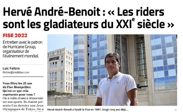 A 2 semaines du début de la 25e édition du <a href="/FiseMontpellier/">Fise Montpellier</a> le fondateur Hervé André-Benoit se confie dans <a href="/Midilibre/">Midi Libre</a> <a href="/MLMontpellier/">Midi Libre Montpellier</a>