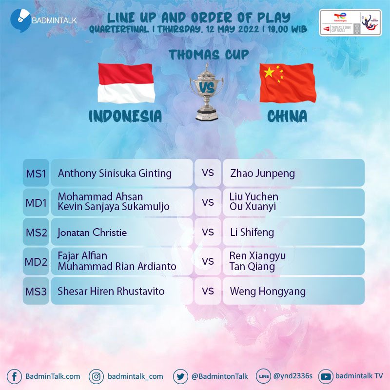 BadmintonTalk's tweet photo. BREAKING!!

Line up and order of play

#ThomasCup2022 - QF - Indonesia vs China

Who will win?

Your prediction 👇👇👇

#ThomasUberCups #TUC2022 https://t.co/QhbA1ucAsV