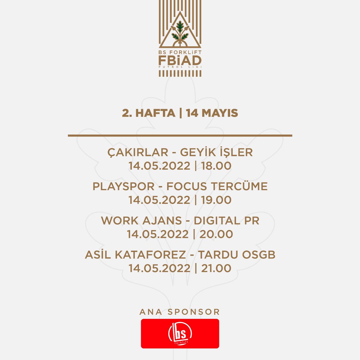 BS FORKLİFT FBİAD Futbol Ligi’nin ikinci haftasında tüm takımlarımıza ve üyelerimize başarılar diliyoruz.

Maçları YouTube kanalımızdan canlı yayınla izleyebilirsiniz. 

youtube.com/c/Fbiadorg

#BSForkliftFBİADFutbolLigi #FBİAD #BirlikteGüçlüyüz #Futbol #Turnuva