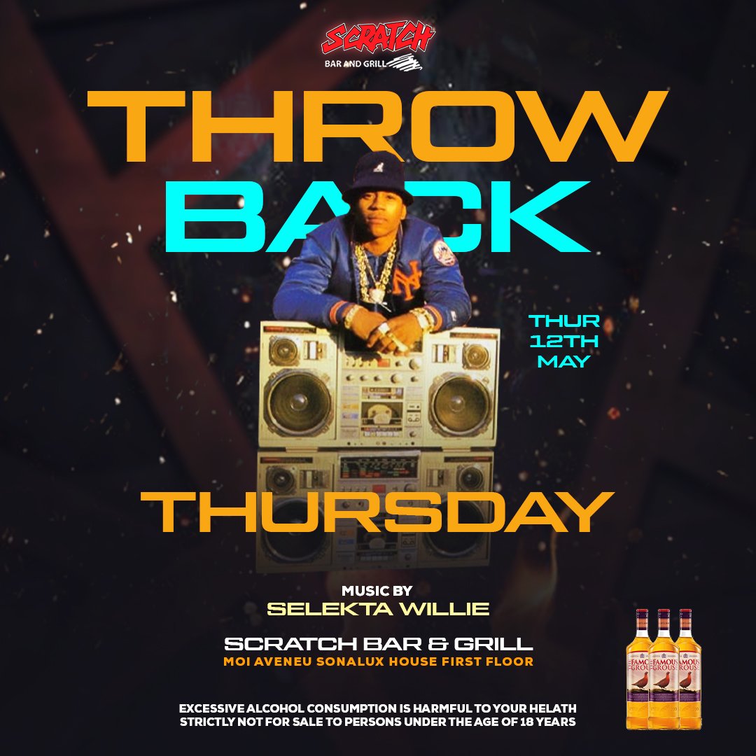 scratchbar254's tweet photo. Thursday is here with us, get your squad ready for a throwback party tonight @scratchbar254 https://t.co/6QwoDYYPgu