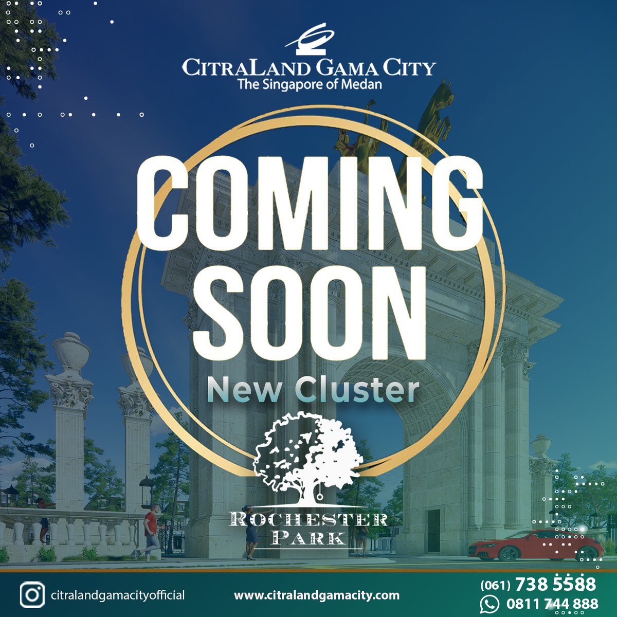 CLGCMedan's tweet photo. COMING SOON!
ROCHESTER PARK - NEW CLUSTER at CitraLand Gama City Medan The Singapore of Medan

Get Ready and Stay Tuned!

CitraLand Gama City Medan
Jl. Boulevard Barat Raya Kav 01
Telp: 061 7385588 / WA : 0811 744888

#citralandgamacitymedan #newcluster #comingsoon https://t.co/Dd8Nq2uLIv