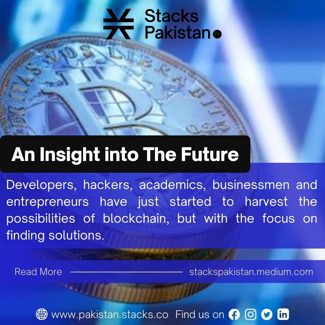 StacksPakistan's tweet photo. Developers, hackers, academics, businessmen and entrepreneurs have just started to harvest the possibilities of blockchain, but with the focus on finding solutions.
#StacksPakistan #OwnYourInternet #StacksBlogs https://t.co/DbTVrEuROJ