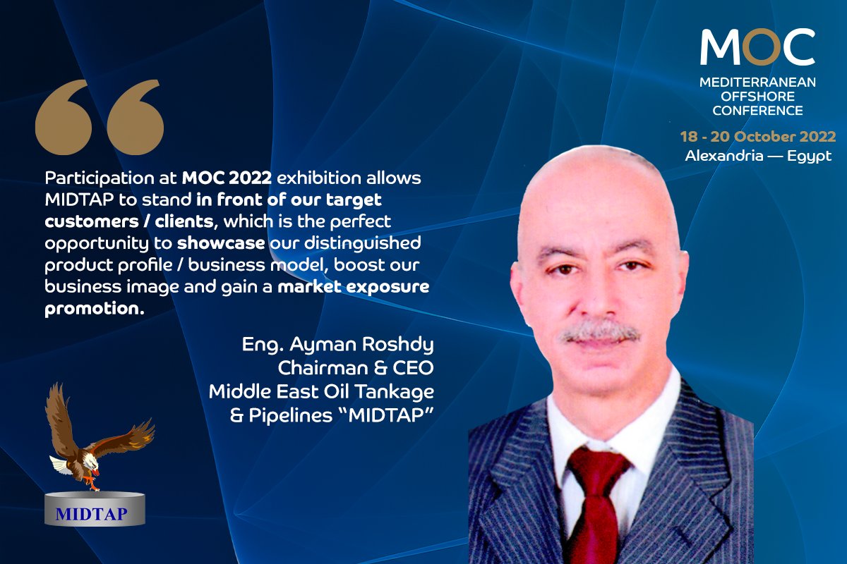 moc_egypt's tweet photo. MOC 2022 Exhibition and Conference | 18-20 October, Alexandria, EGYPT
 
Bringing clarity to future energy in the Mediterranean Region, MOC gathers the major companies operating in the Energy sector who work on how to unlock value beyond energy. 
MIDTAP-MOC2022 CONFIRMED EXHIBITOR https://t.co/AABf1TDwiS