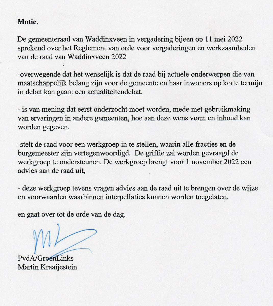 KraaijesteinM's tweet photo. Na enige discussie is door de gemeenteraad van Waddinxveen unaniem een motie van de fractie van PvdA/GroenLinks aangenomen om onderzoek te doen naar de mogelijkheden van een 'actualiteitendebat' en over mogelijk andere voorwaarden voor het recht van interpellatie https://t.co/Tj0QCHALvr