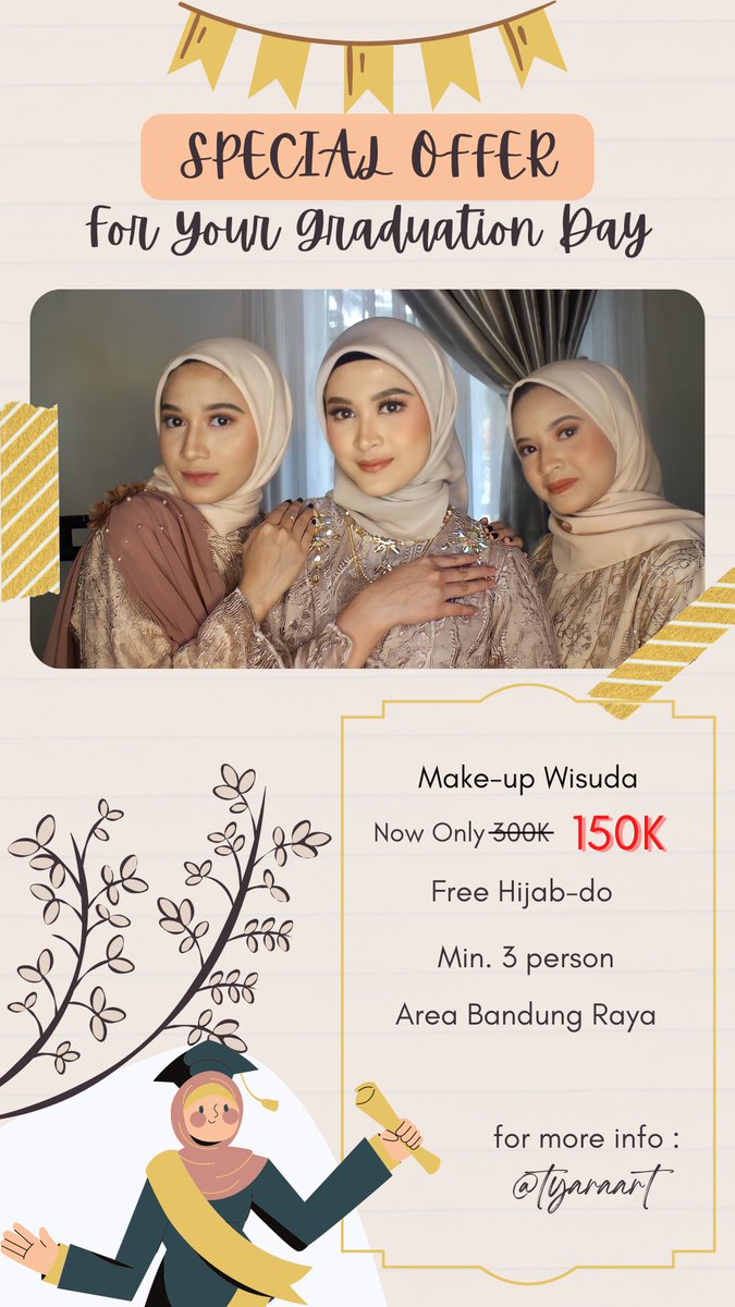 Tyara1702's tweet photo. SPECIAL PRICE BGT buat yang mau dimakeupin buat wisuda bisa langsung ke ignya tyaraart 🎓 https://t.co/dreMxRjbaw
