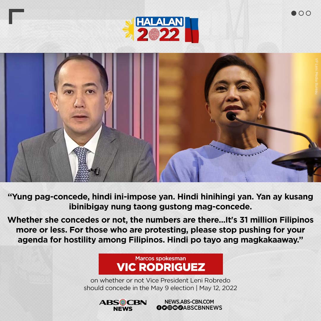 ABSCBNNews's tweet photo. "Whether she concedes or not, the numbers are there."

Presumptive president Bongbong Marcos' spokesperson, lawyer Vic Rodriguez, says they will not impose on Vice President Leni Robredo to concede defeat on the #Halalan2022 presidential race.

Related: https://t.co/10HDkn2MKN https://t.co/0ruHLw27HL