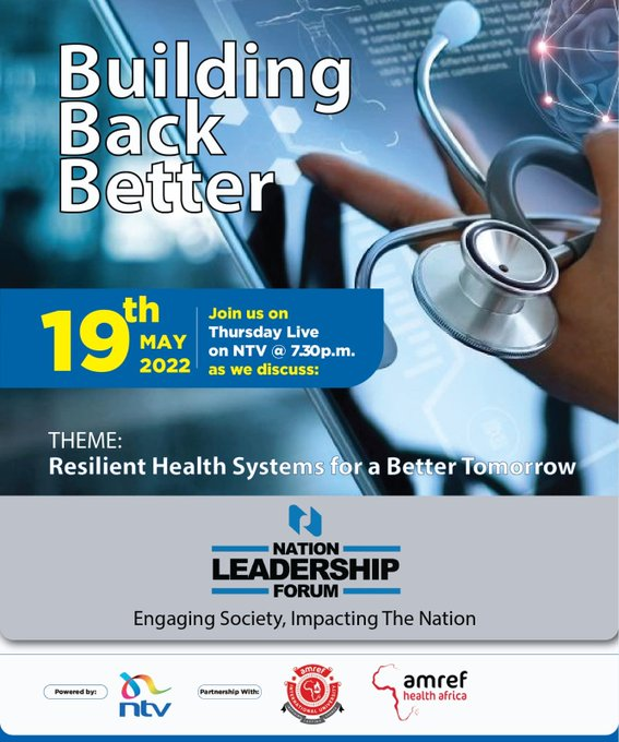Amref_Kenya's tweet photo. SAVE THE DATE:
How can we build resilient health systems to #BuildBackBack during and beyond #COVID19Pandemic? The @NMGLeadersForum powered by @ntvkenya, on 19th May, from 7:30pm EAT, will bring together health experts to share in-depth insights on this topic.
Don't miss out! https://t.co/dmri9EXzlp