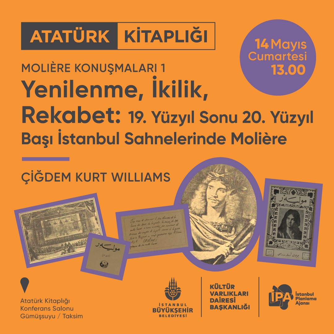 ibbkutuphane_'s tweet photo. Atatürk Kitaplığı’nda iki ay boyunca sürecek Molière Konuşmaları 14 Mayıs'ta Çiğdem Kurt Williams ile başlıyor. Molière’den Molyer’e Sergisi ile eş zamanlı gerçekleşecek söyleşi, seminer ve okuma tiyatrosundan oluşan etkinliklerimize davetlisiniz. https://t.co/W3YYnyko2i