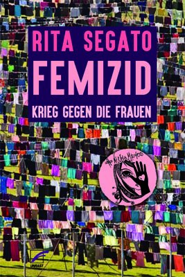 #Femizid -Krieg gegen die Frauen-
Weltweite Gewalt gegen #Frauen hat drastisch zugenommen. #RitaSegato spricht von einem globalen Krieg des #Patriarchat|s gegen Frauen, von systembedingten #Feminizide|n.
Gibt es Handlungsmöglichkeiten zur gesellschaftlichen Gegenwehr?
@UnrastV